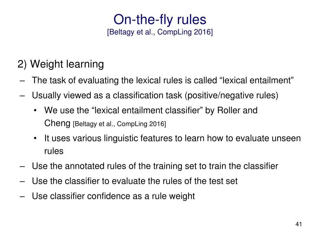 on the fly rules beltagy et al compling 2016 7
