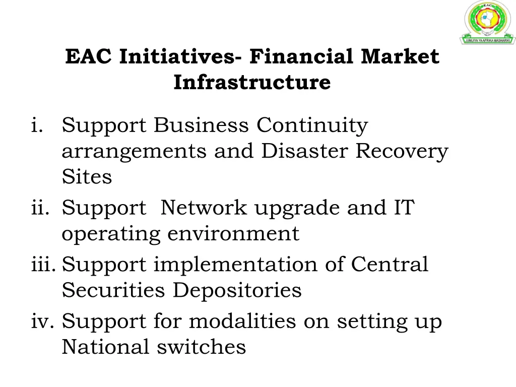 eac initiatives financial market infrastructure
