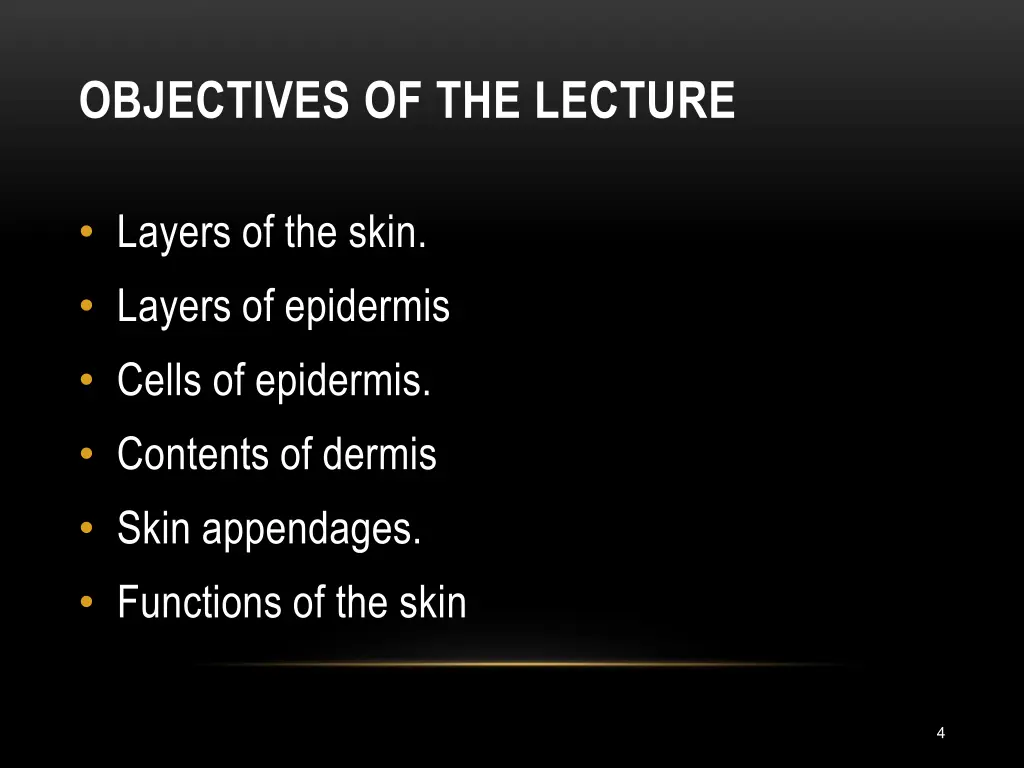objectives of the lecture