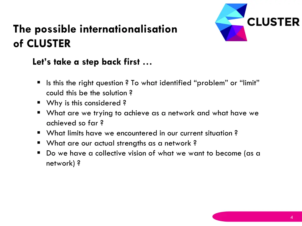 the possible internationalisation of cluster