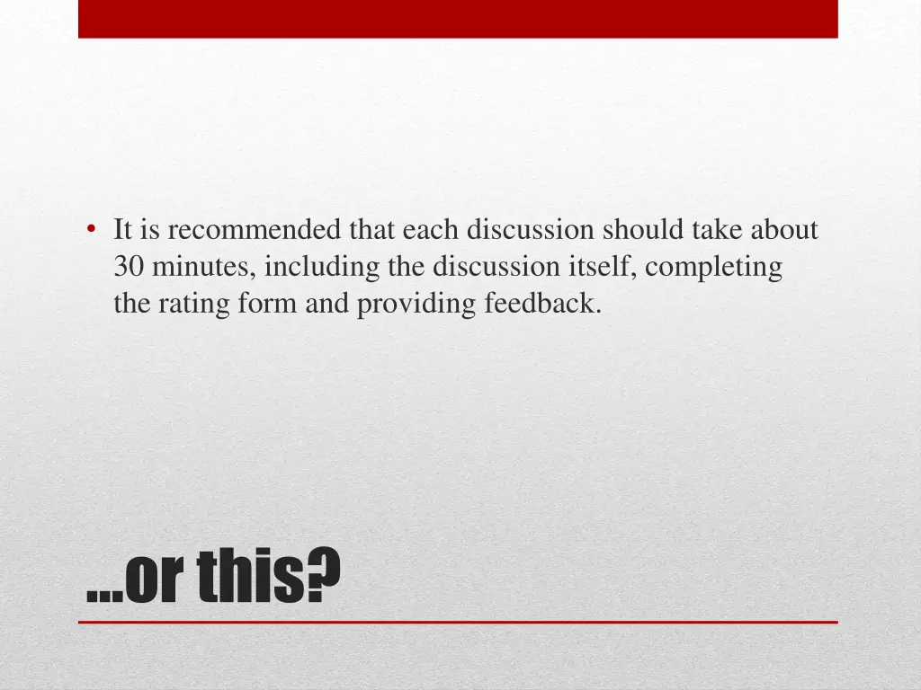 it is recommended that each discussion should