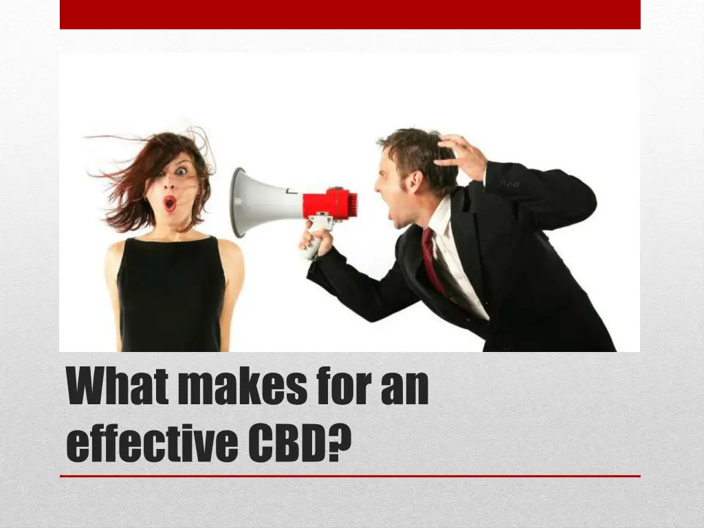 what makes for an effective cbd