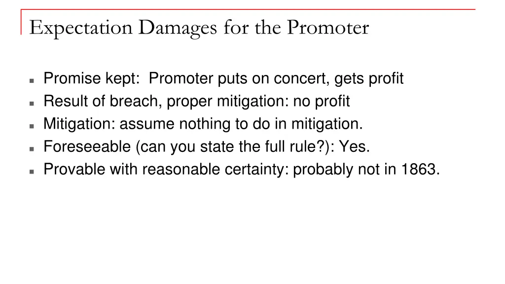 expectation damages for the promoter