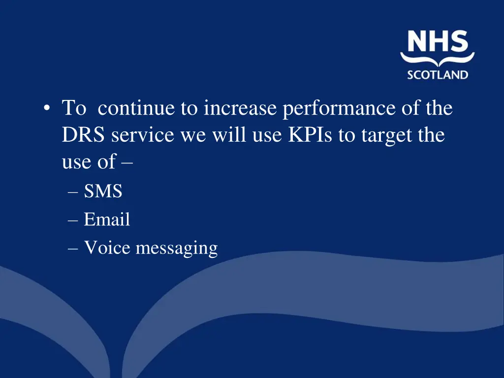 to continue to increase performance