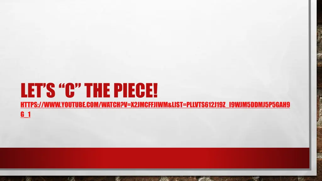 let s c the piece https www youtube com watch