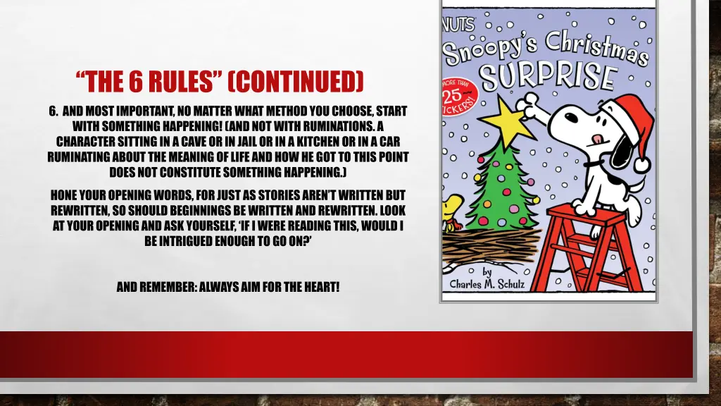 the 6 rules continued 6 and most important