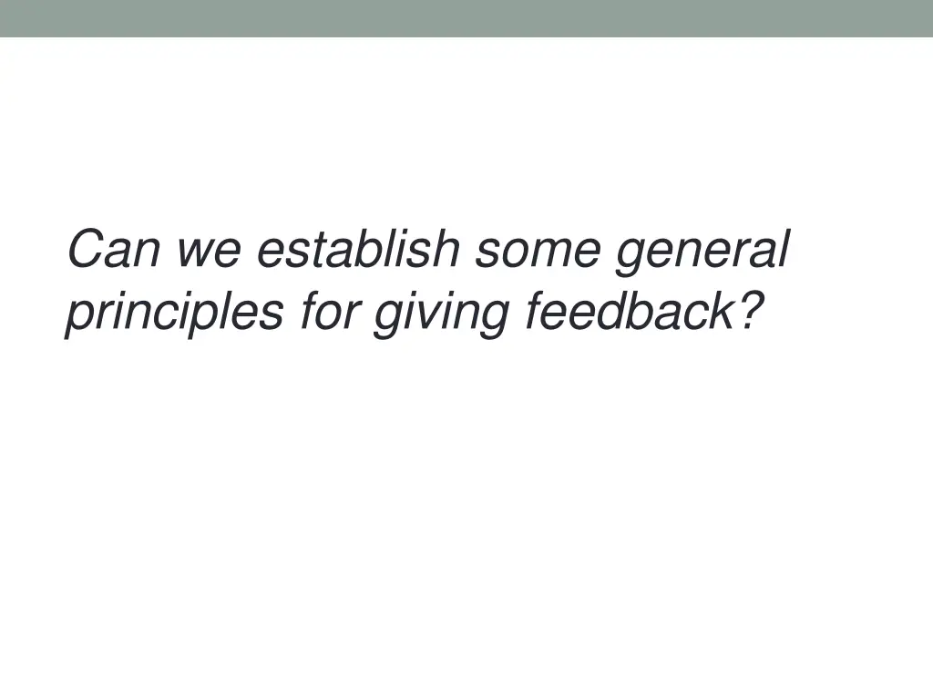 can we establish some general principles