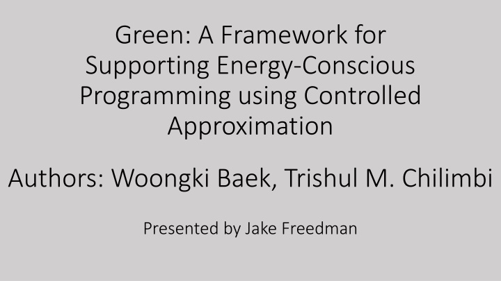 green a framework for supporting energy conscious