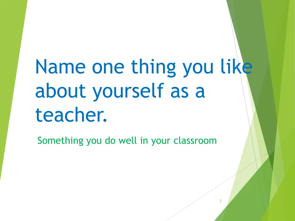 name one thing you like about yourself