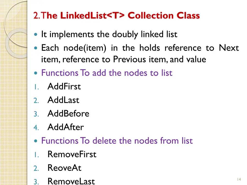 2 t he linkedlist t collection class