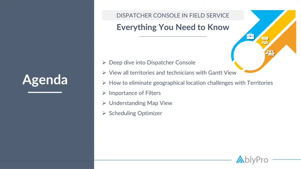 dispatcher console in field service