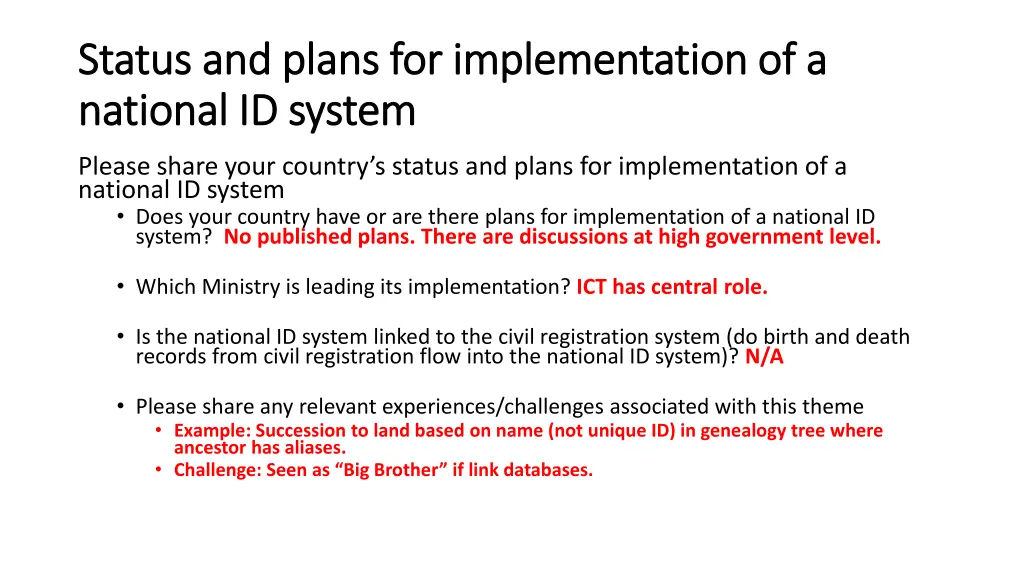 status and plans for implementation of a status