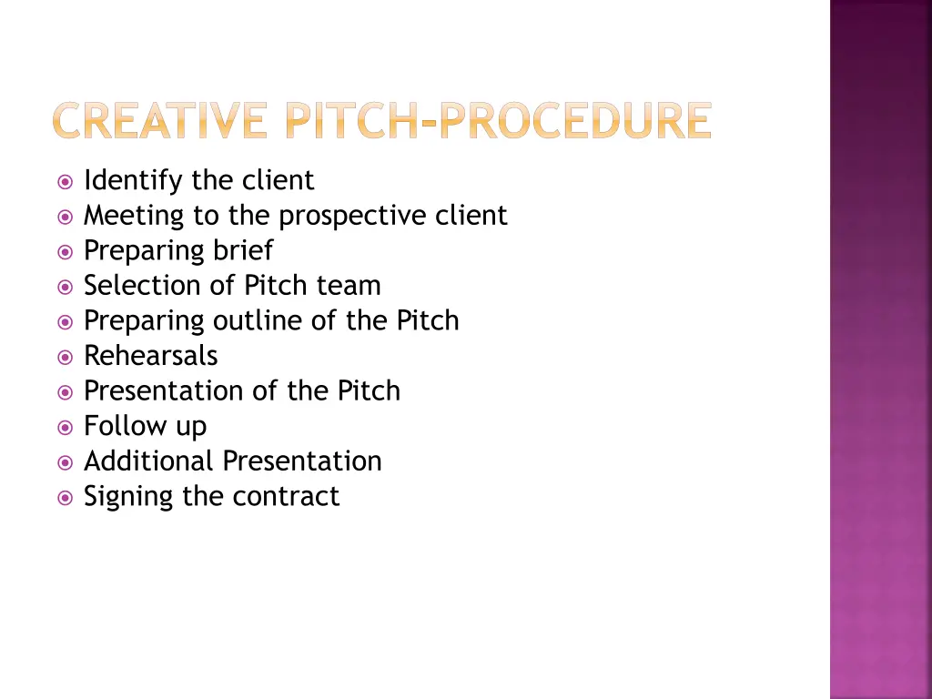 creative pitch procedure