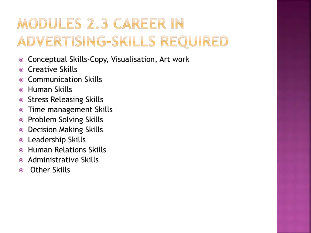 modules 2 3 career in advertising skills required