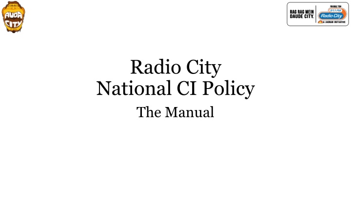 radio city national ci policy the manual