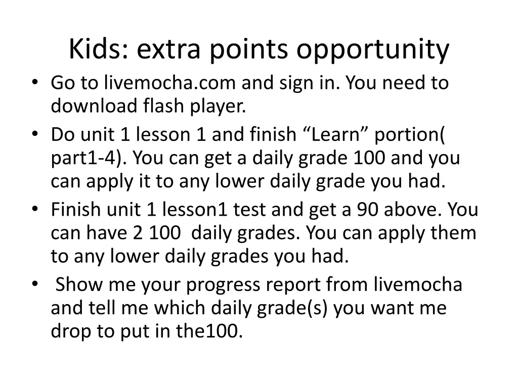 kids extra points opportunity go to livemocha