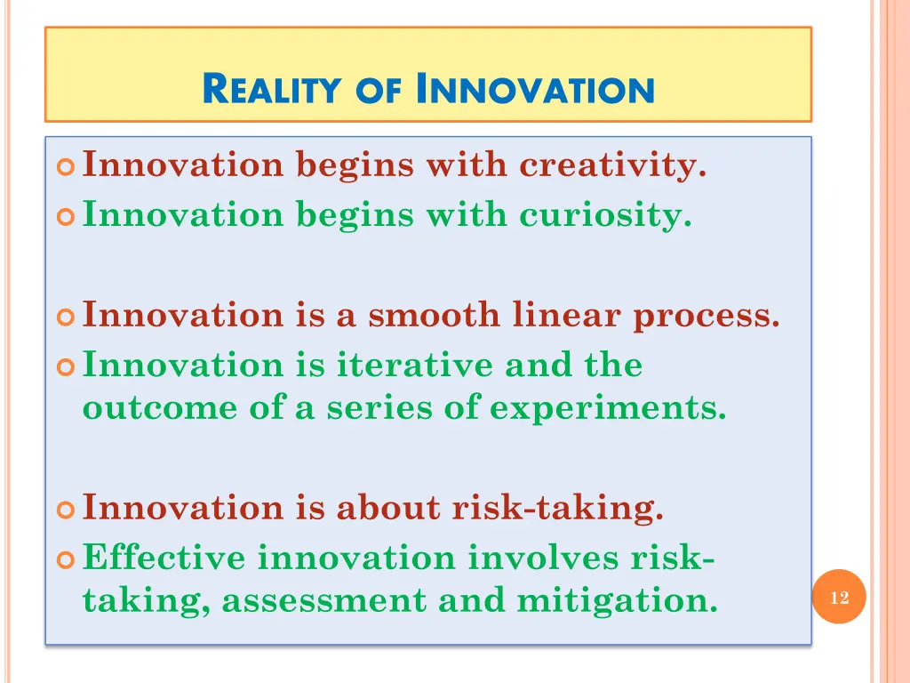 r eality of i nnovation