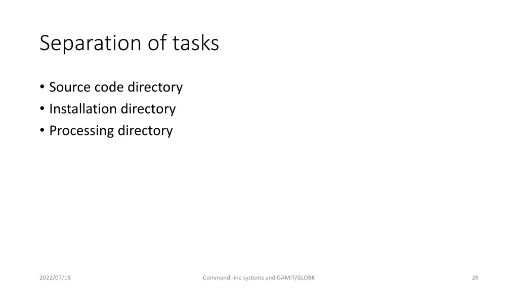 separation of tasks