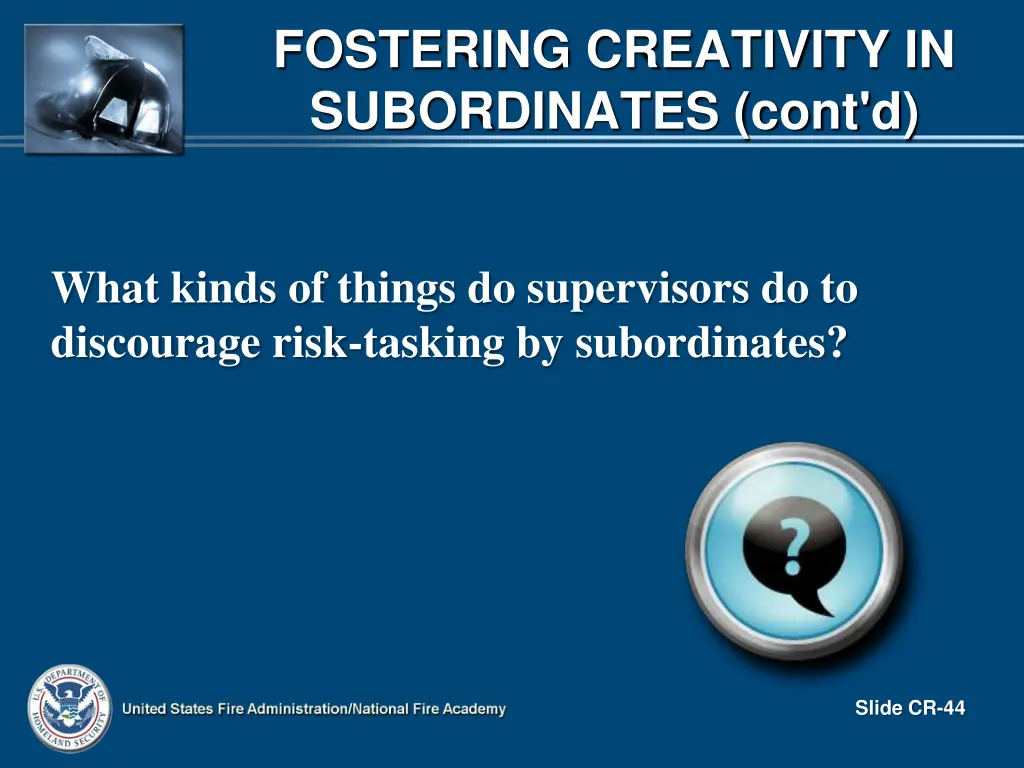 fostering creativity in subordinates cont d