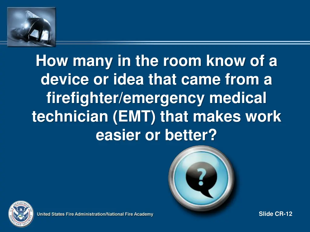how many in the room know of a device or idea