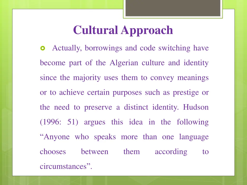 cultural approach