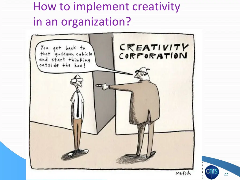 how to implement creativity in an organization