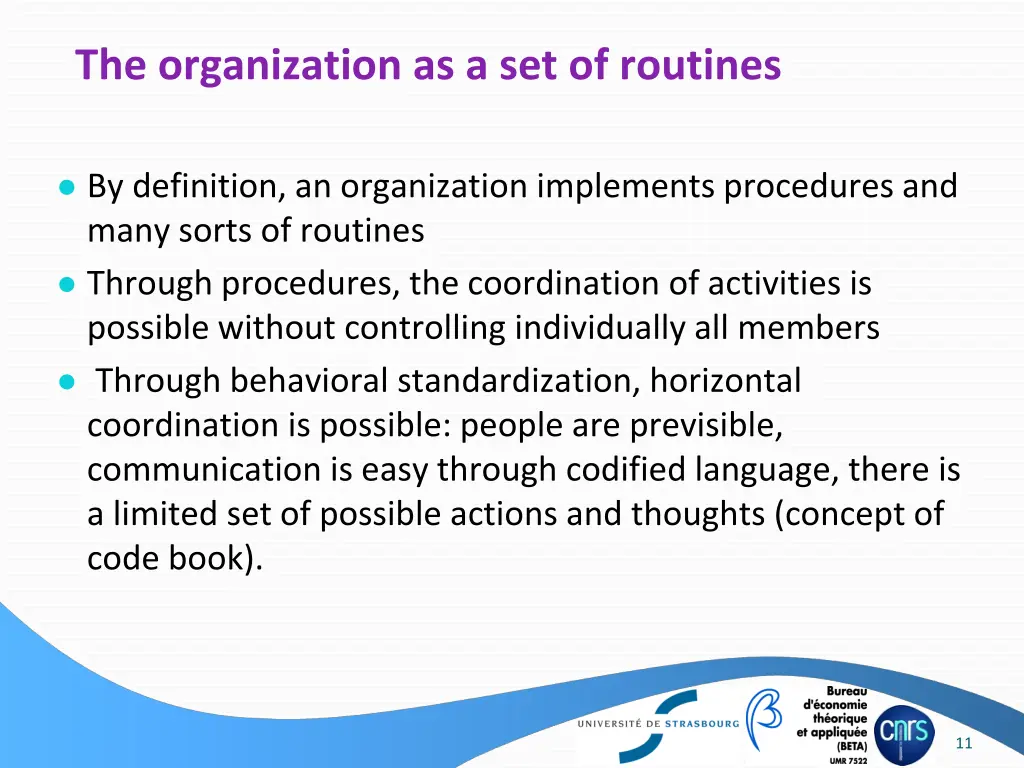 the organization as a set of routines