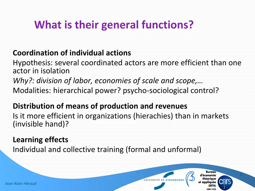 what is their general functions