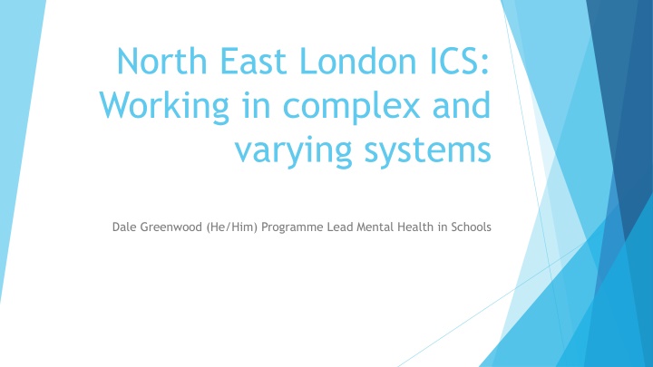 north east london ics working in complex