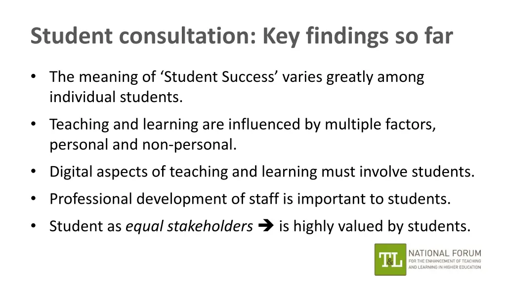 student consultation key findings so far