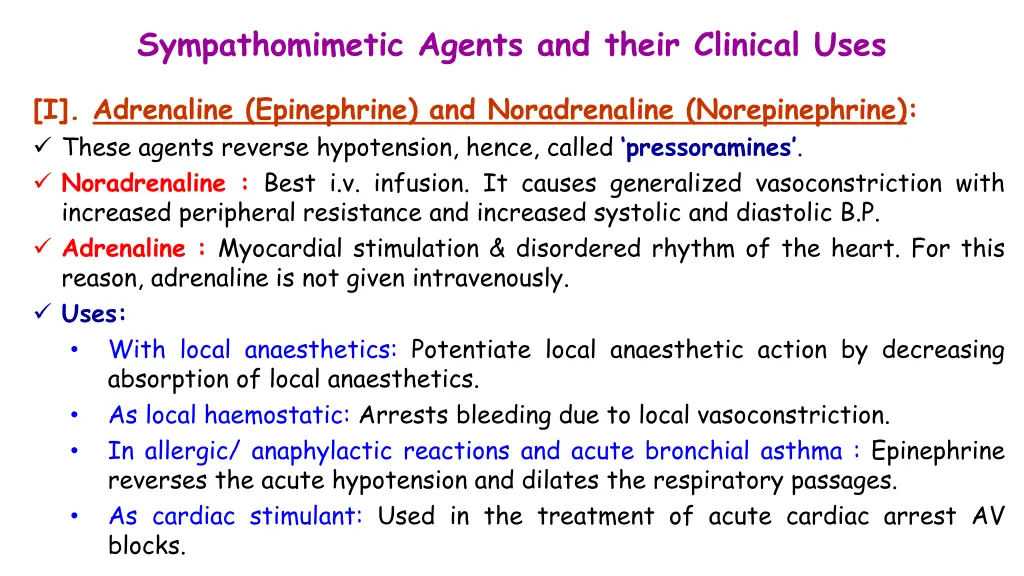 sympathomimetic agents and their clinical uses