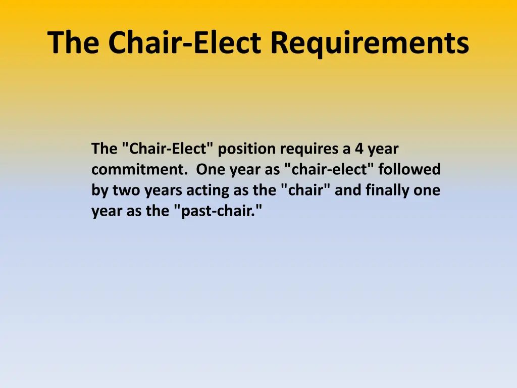 the chair elect requirements