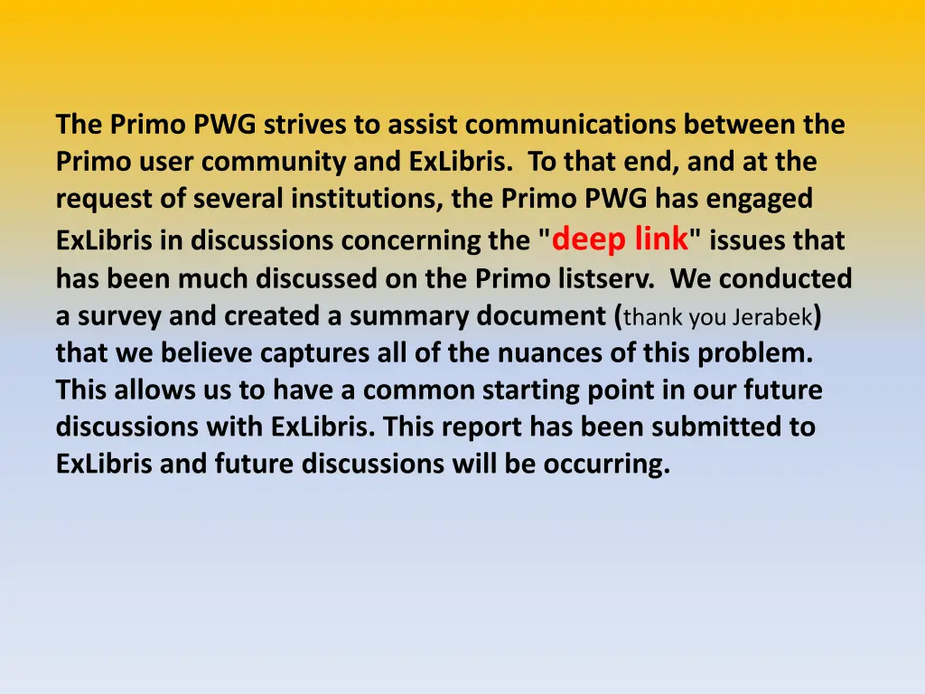 the primo pwg strives to assist communications