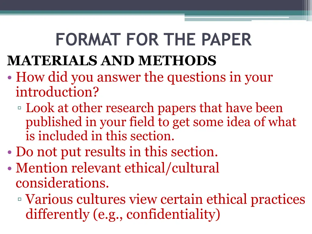 format for the paper materials and methods