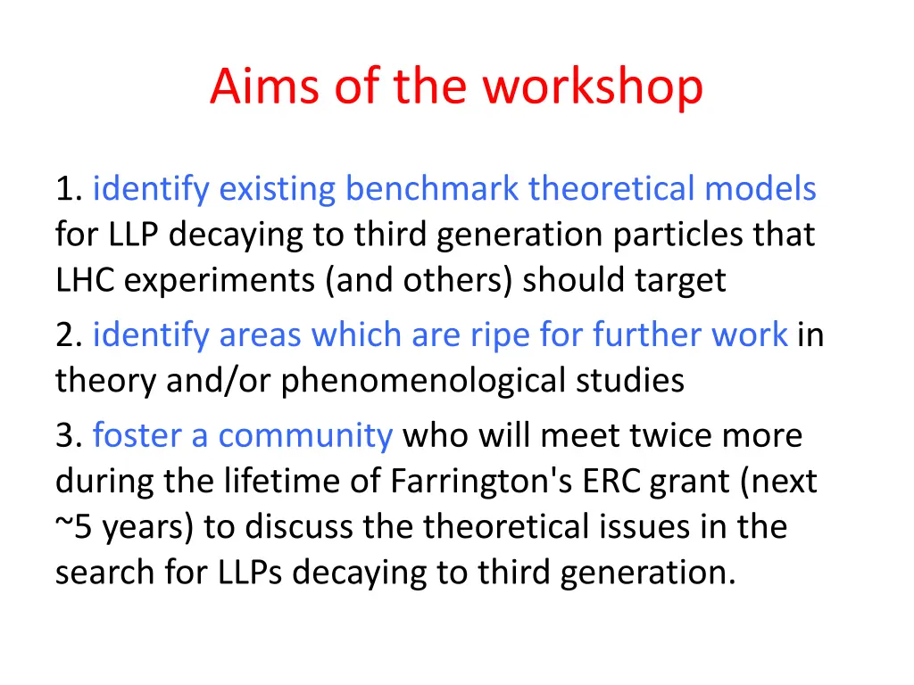 aims of the workshop