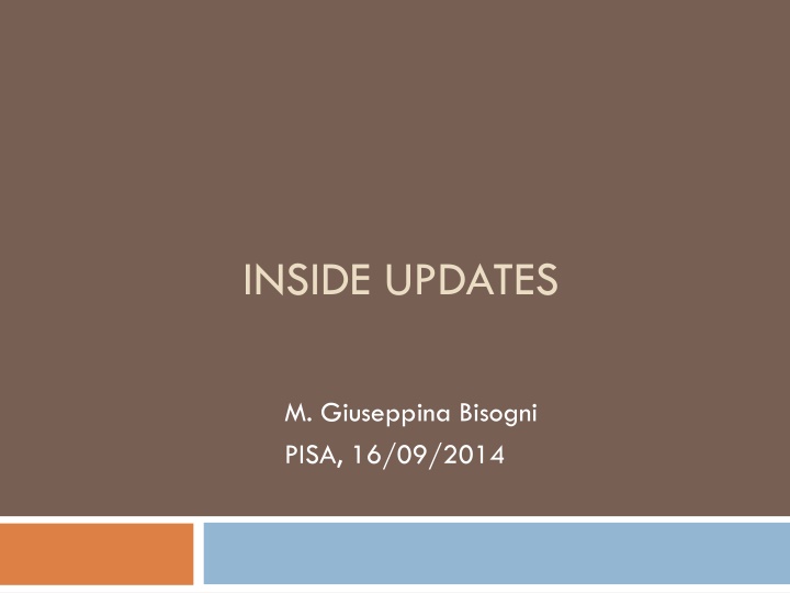 inside updates