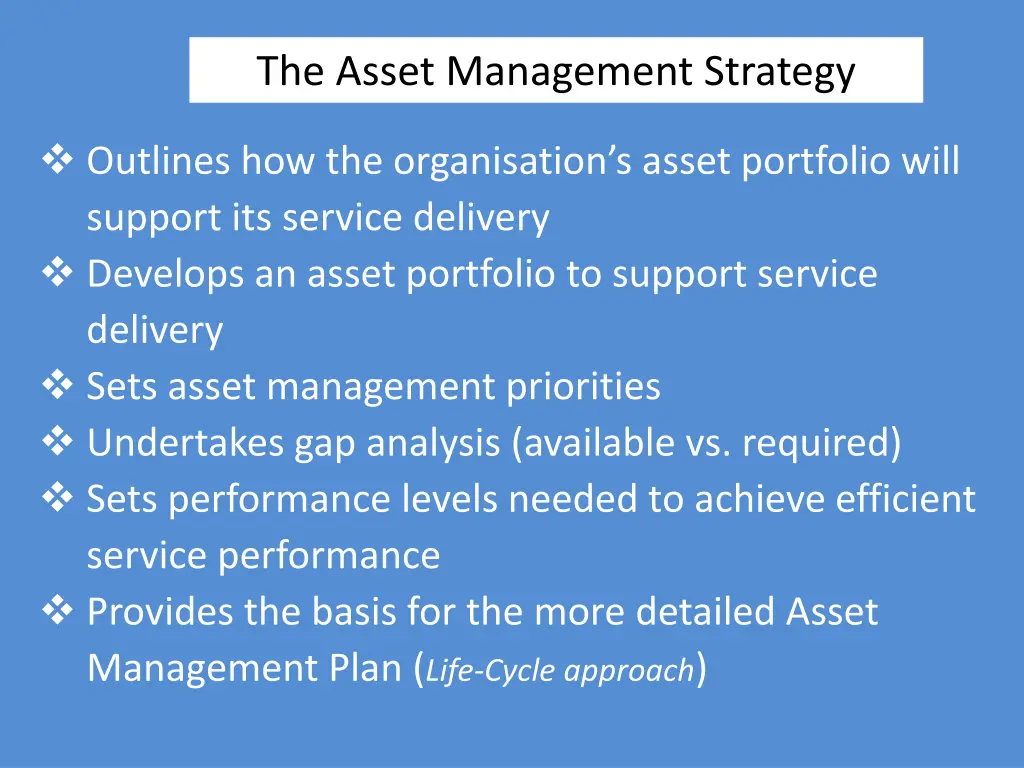 the asset management strategy