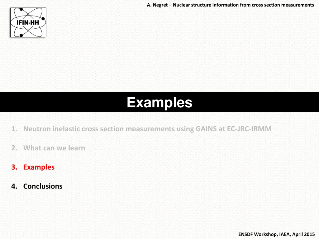 a negret nuclear structure information from cross 11
