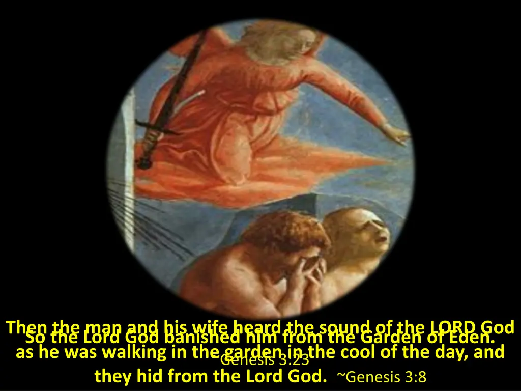 then the man and his wife heard the sound