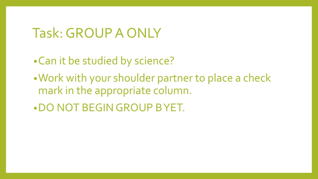task group a only