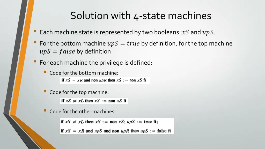 solution with 4 state machines each machine state