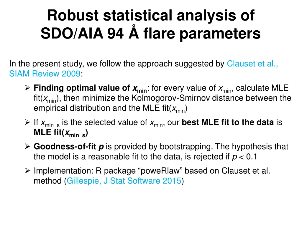 robust statistical analysis of sdo aia 94 flare