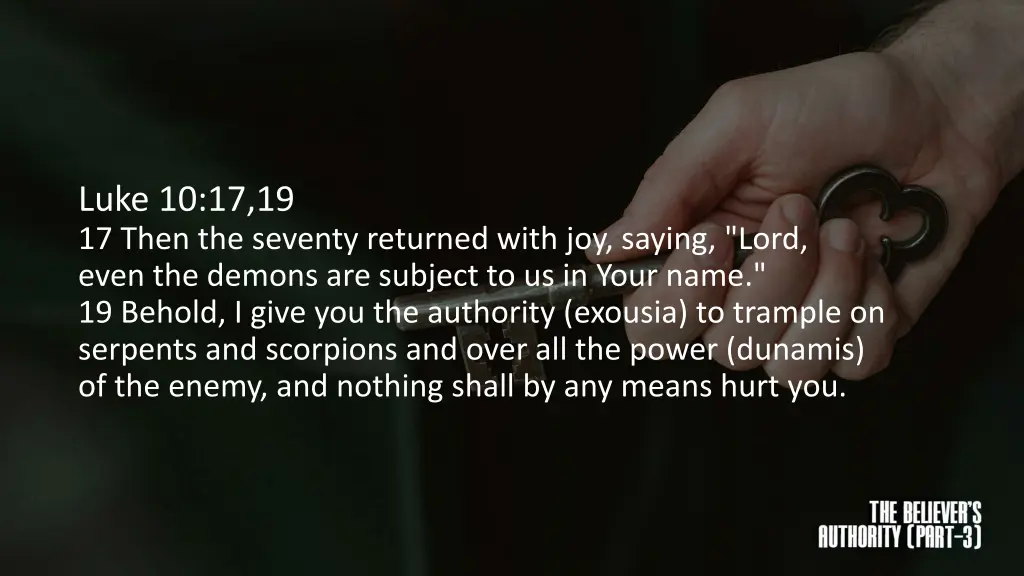 luke 10 17 19 17 then the seventy returned with