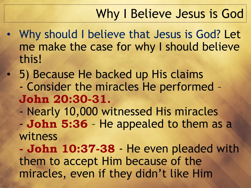 why i believe jesus is god 5