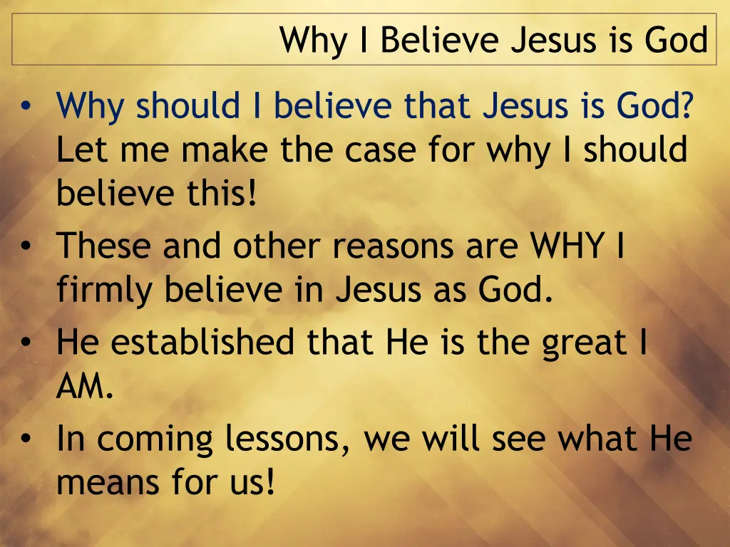 why i believe jesus is god 6