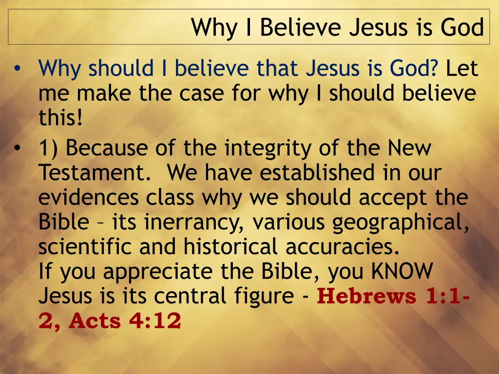 why i believe jesus is god
