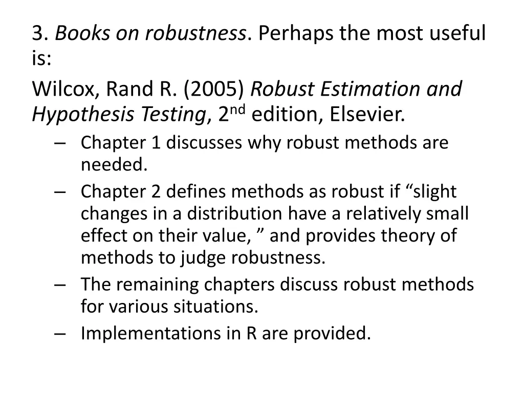 3 books on robustness perhaps the most useful