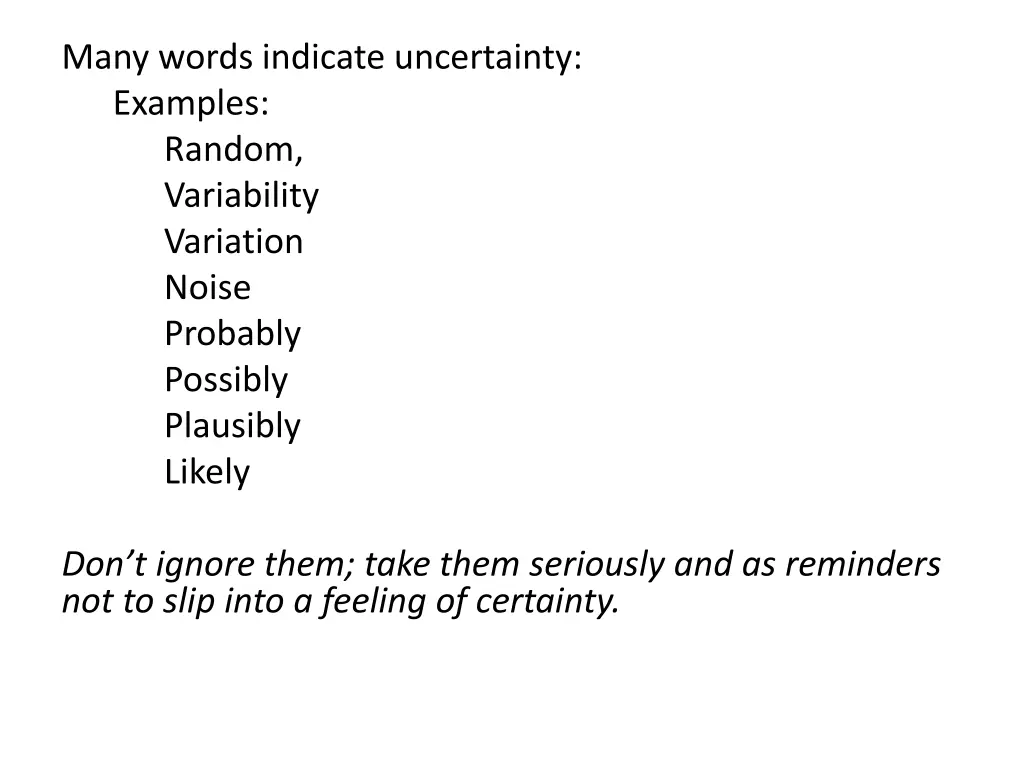 many words indicate uncertainty examples random