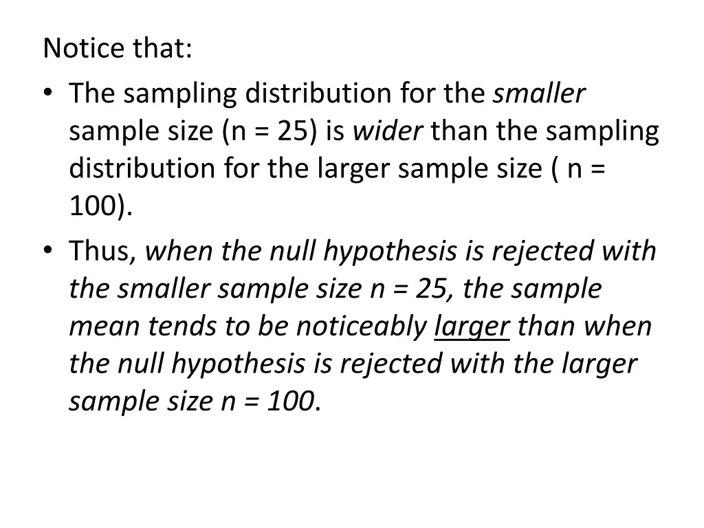 notice that the sampling distribution
