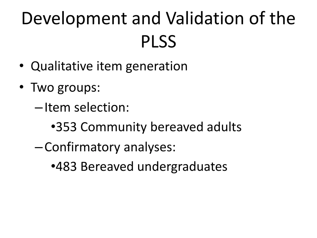 development and validation of the plss